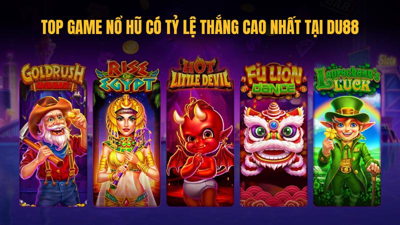 Du88 Top game nổ hũ có tỷ lệ thắng cao nhất tại nhà cái 